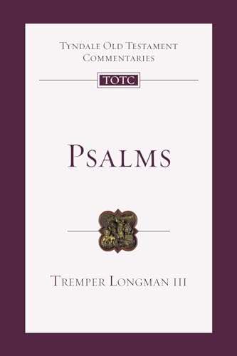 Psalms: An Introduction and Commentary (Tyndale Old Testament Commentaries)