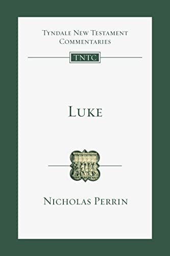 Luke: An Introduction and Commentary (Tyndale New Testament Commentaries Book 3)