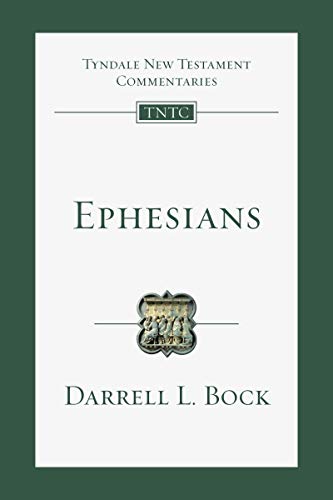 Ephesians: An Introduction and Commentary (Tyndale New Testament Commentaries Book 10)