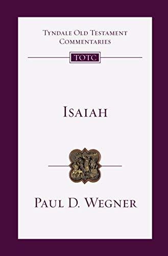 Isaiah: An Introduction and Commentary (Tyndale Old Testament Commentaries Book 20)