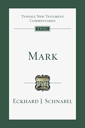 Mark: An Introduction and Commentary (Tyndale New Testament Commentaries Book 2)