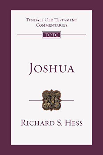 Joshua: An Introduction and Commentary (Tyndale Old Testament Commentaries Book 6)