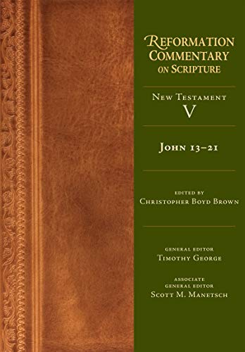 John 13-21 (Reformation Commentary on Scripture)