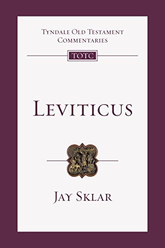 Leviticus: An Introduction and Commentary (Tyndale Old Testament Commentaries Book 3)