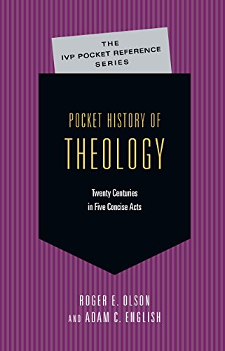 Pocket History of Theology (The IVP Pocket Reference Series)