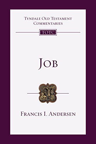 Job: An Introduction and Commentary (Tyndale Old Testament Commentaries Book 14)