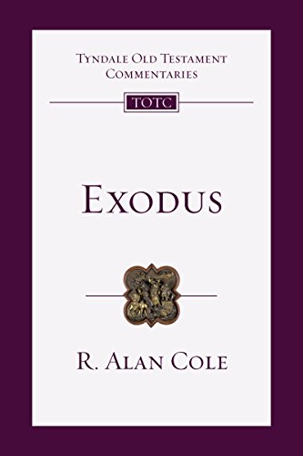 Exodus: An Introduction and Commentary (Tyndale Old Testament Commentaries Book 2)