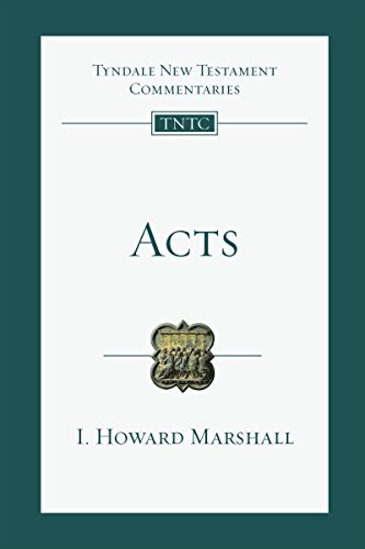 Acts: An Introduction and Commentary (Tyndale New Testament Commentaries Book 5)