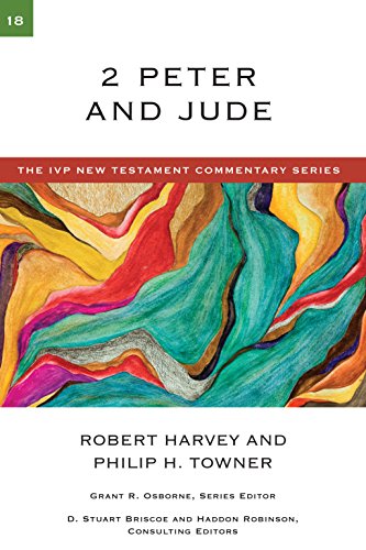 2 Peter and Jude (The IVP New Testament Commentary Series Book 18)